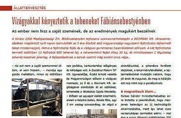 Vízágyakkal kényeztetik a teheneket Fábiánsebestyénben<br />
